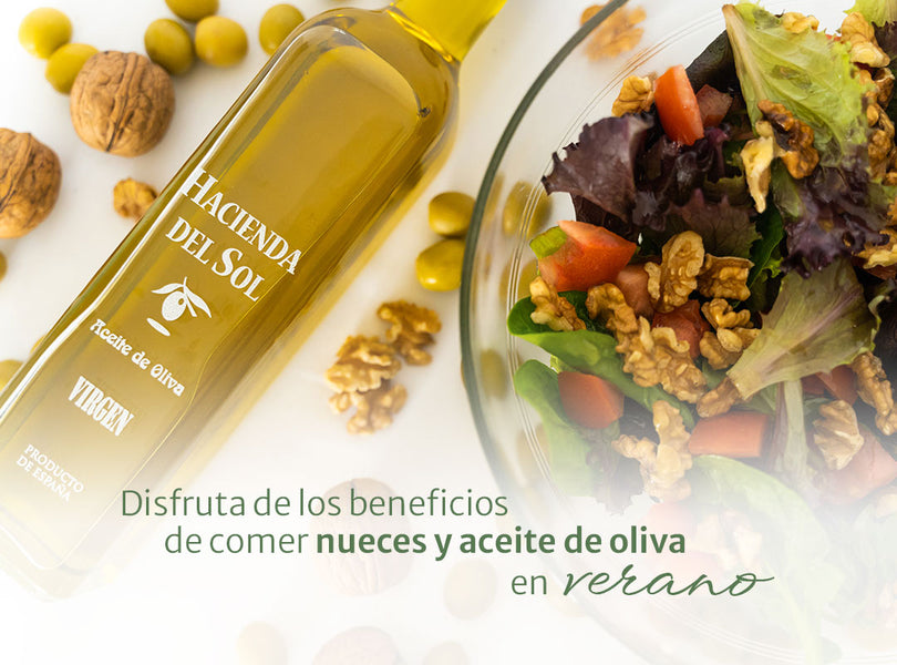 Los beneficios de las nueces y el aceite de oliva en verano
