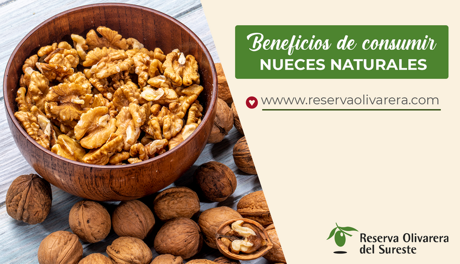 Beneficios de consumir nueces naturales