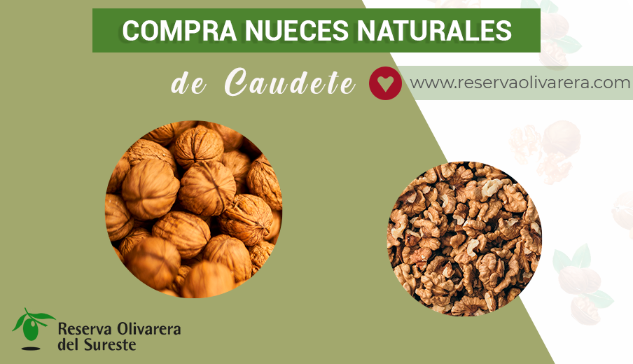 Compra nueces naturales españolas de Caudete